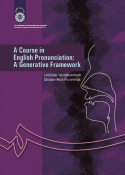 A Course in English Pronunciation: A Generative Framework