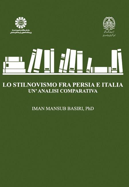 Lo Stilnovismo far Persia e Italia: un`analisi comparative